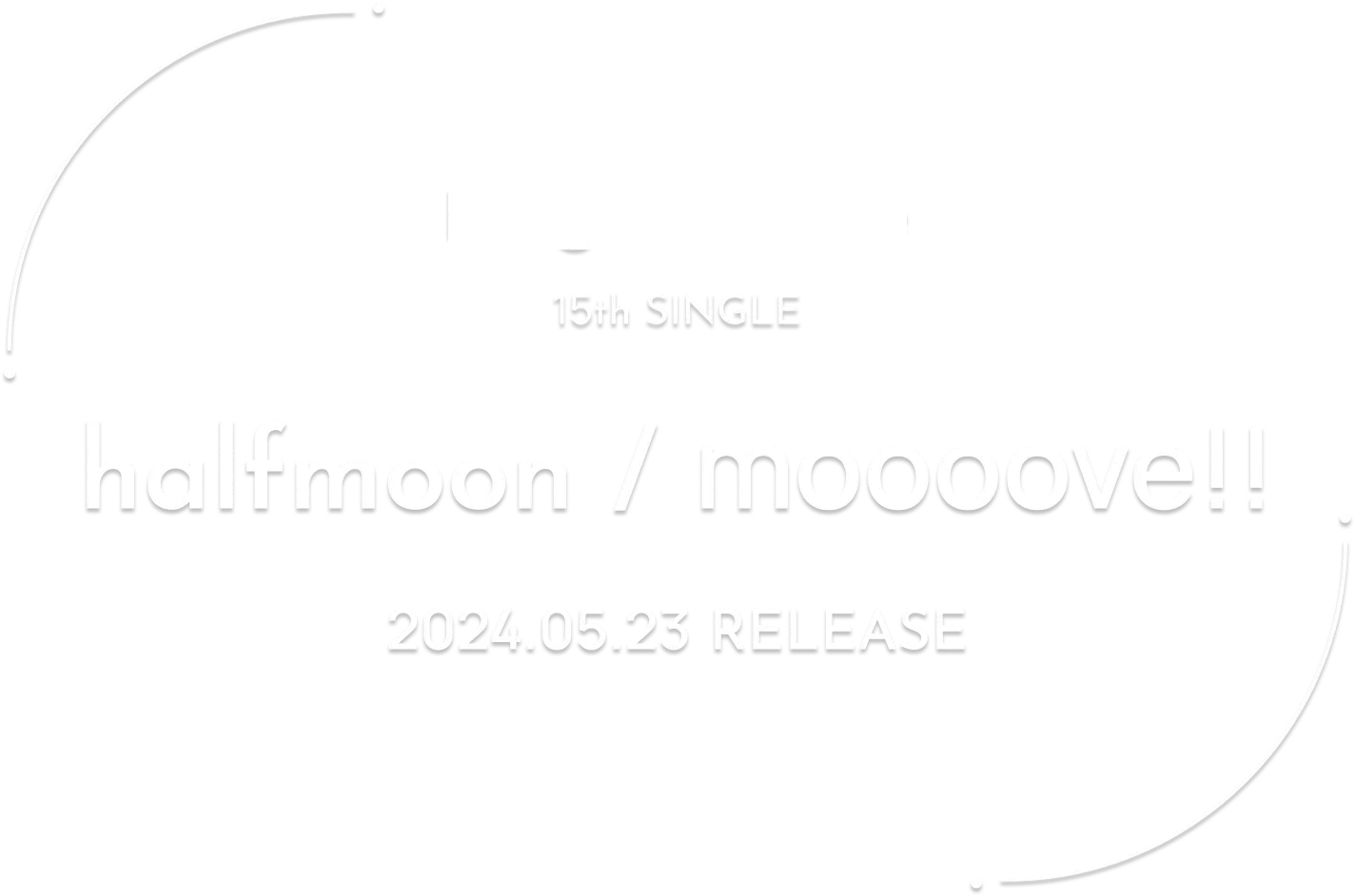 king & prince 15th single halfmoon / 95 2024.05.23 RELEASE